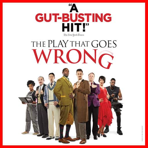 The Play That Goes Wrong Houston Tickets